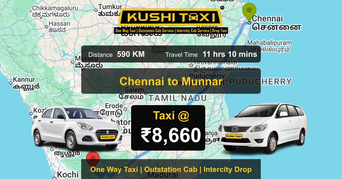 Chennai to Munnar taxi route map with distance, travel time and fare