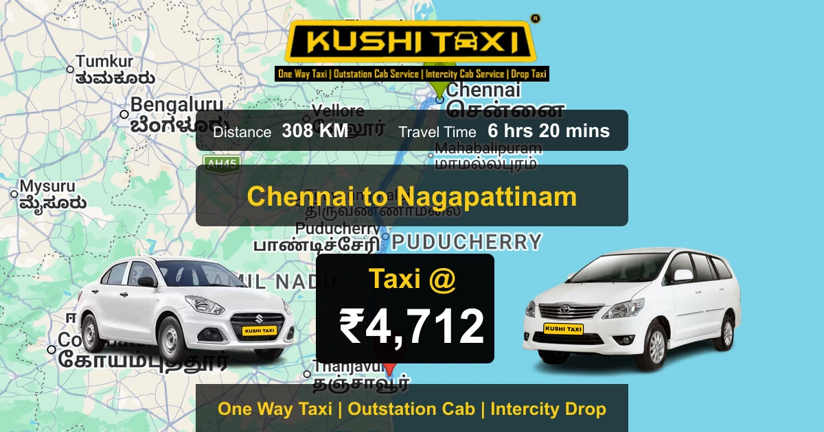 Chennai to Nagapattinam taxi route map with distance, travel time and fare