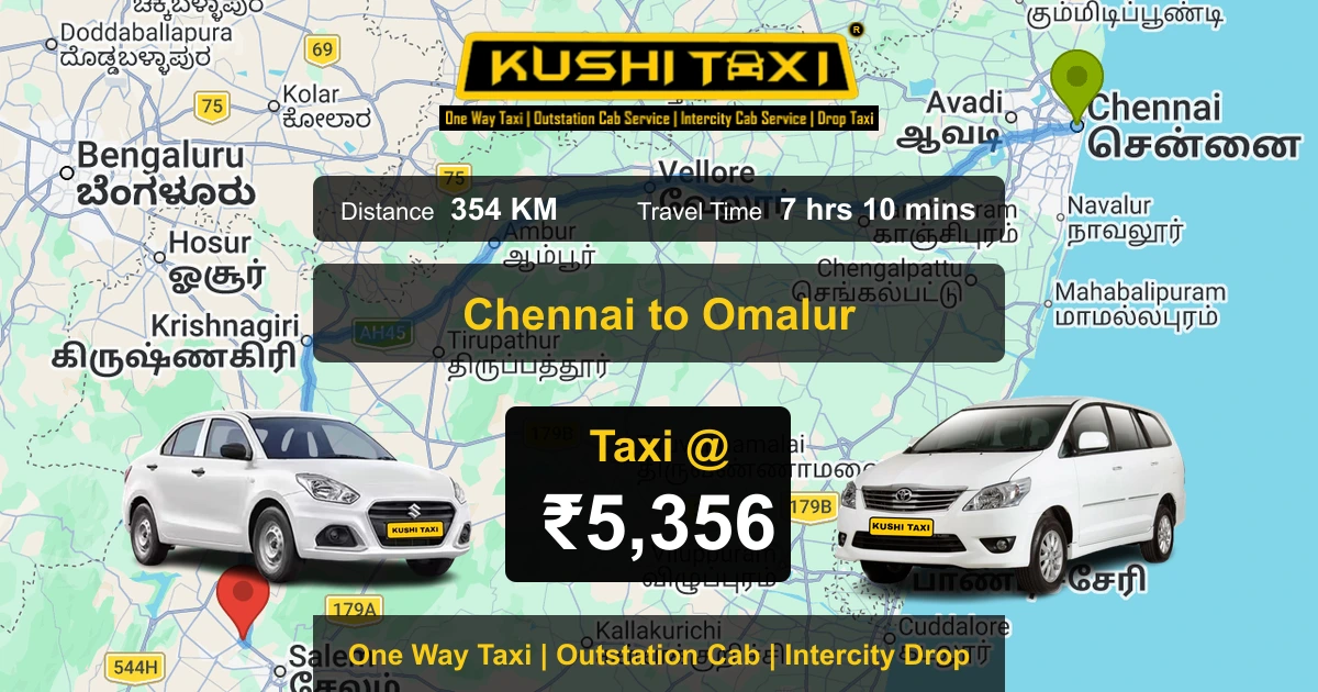 Chennai to Omalur taxi route map with distance, travel time and fare