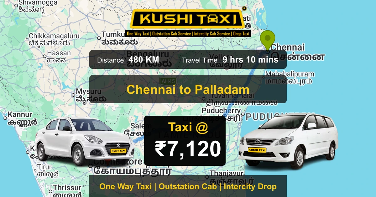Chennai to Palladam taxi route map with distance, travel time and fare