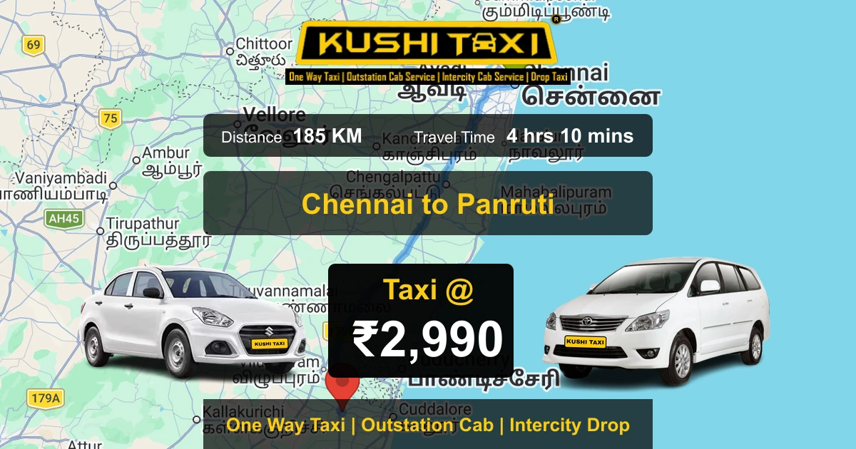 Chennai to Panruti taxi route map with distance, travel time and fare