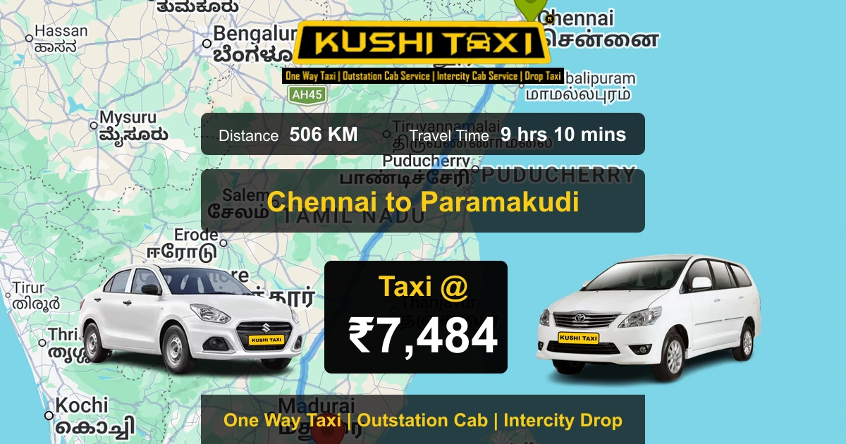 Chennai to Paramakudi taxi route map with distance, travel time and fare