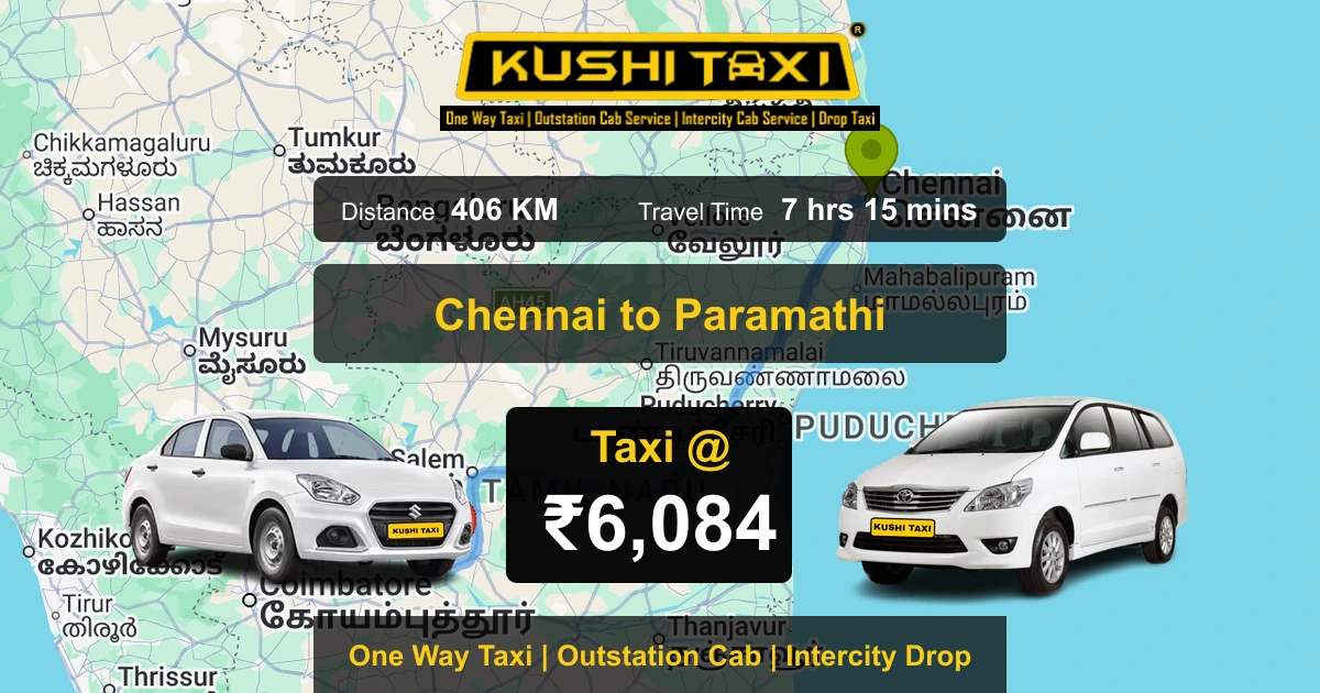 Chennai to Paramathi taxi route map with distance, travel time and fare