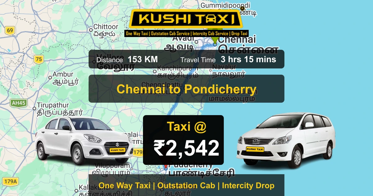 Chennai to Pondicherry taxi route map with distance, travel time and fare