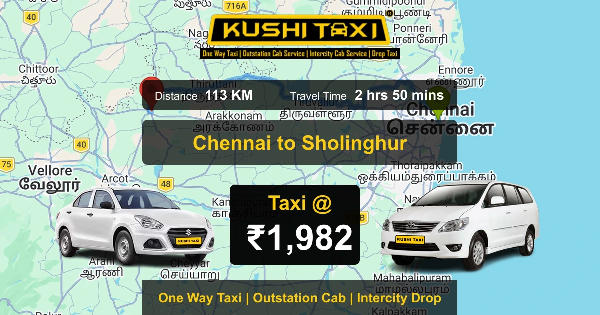 Chennai to Sholinghur taxi route map with distance, travel time and fare