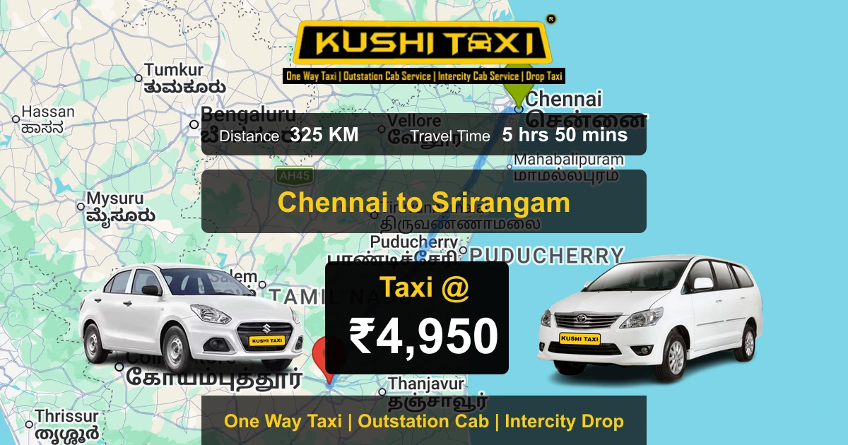 Chennai to Srirangam taxi route map with distance, travel time and fare