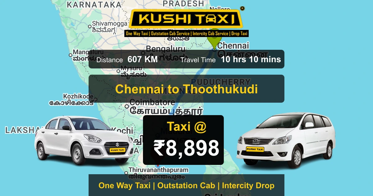 Chennai to Thoothukudi taxi route map with distance, travel time and fare