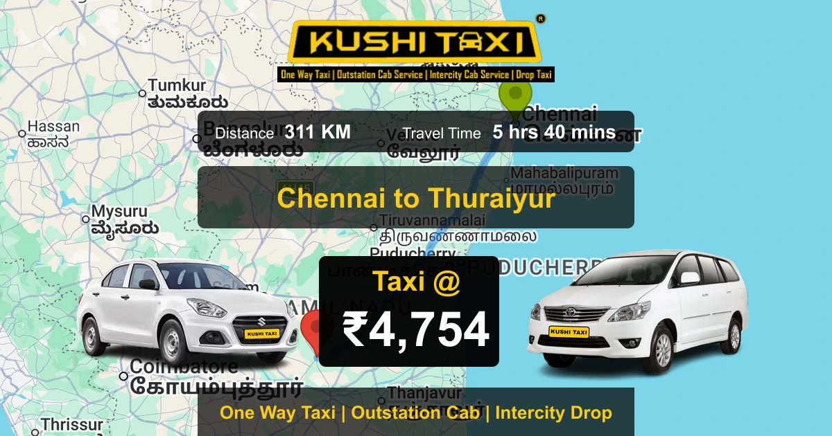 Chennai to Thuraiyur taxi route map with distance, travel time and fare