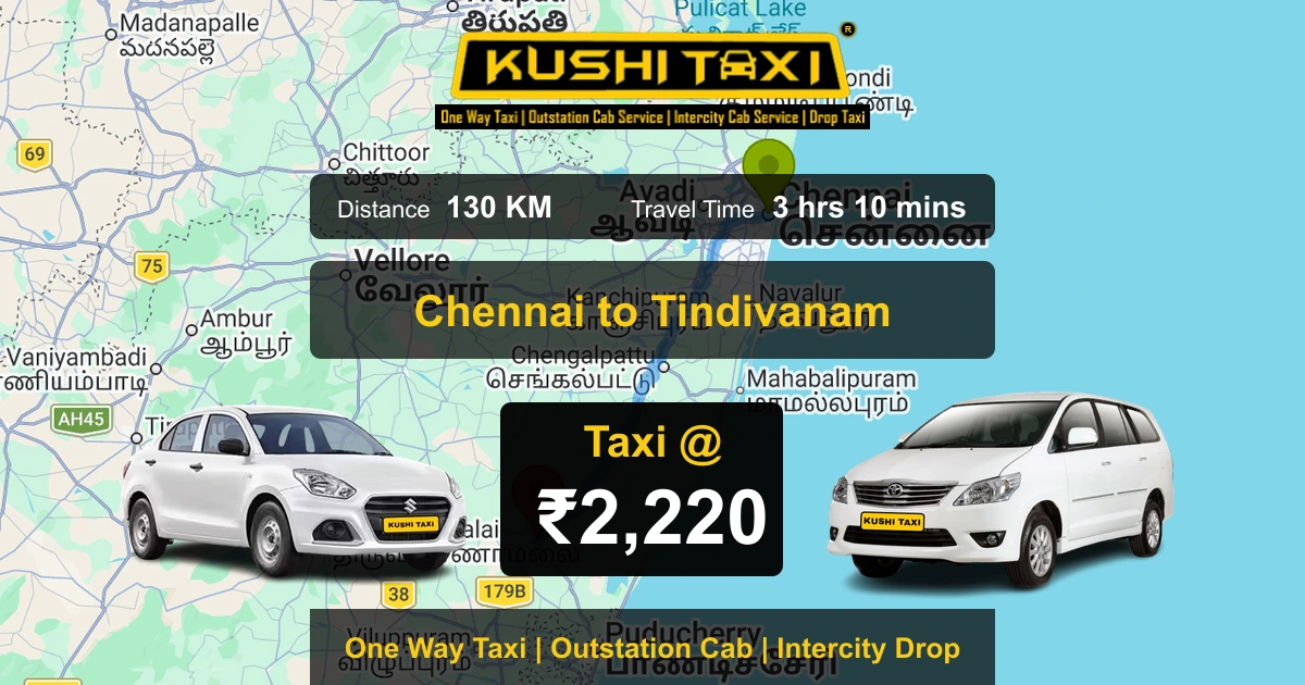 Chennai to Tindivanam taxi route map with distance, travel time and fare