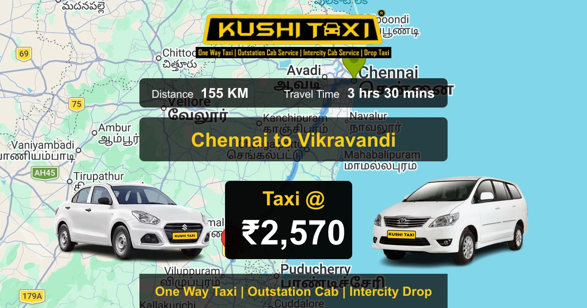 Chennai to Vikravandi taxi route map with distance, travel time and fare