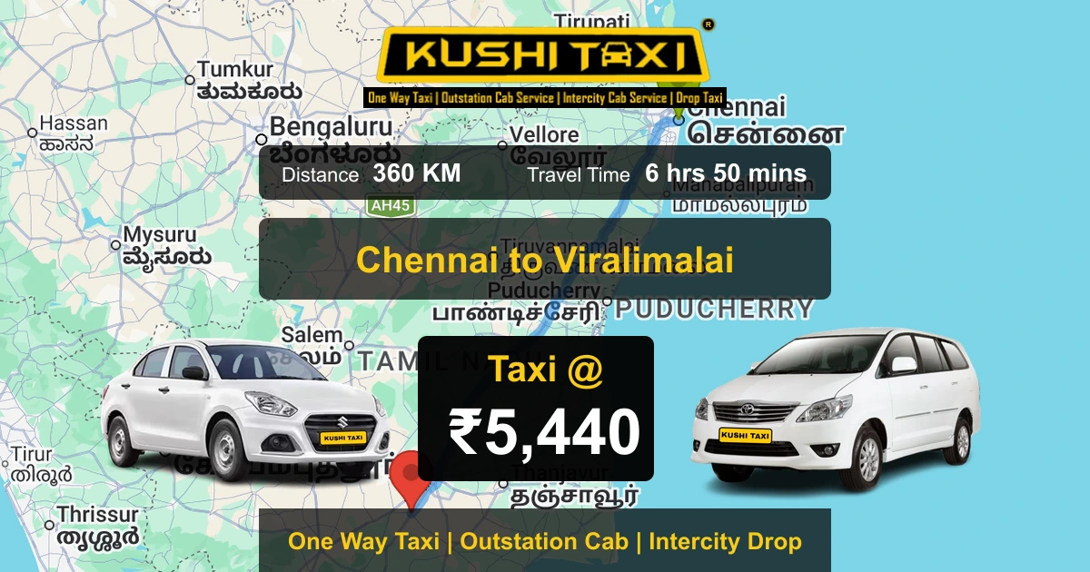 Chennai to Viralimalai taxi route map with distance, travel time and fare