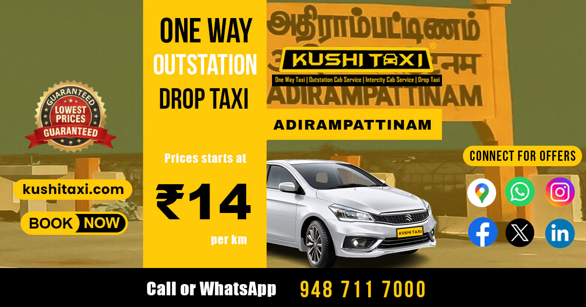 Outstation One way Drop Taxi Service in Adirampattinam - Kushi Taxi