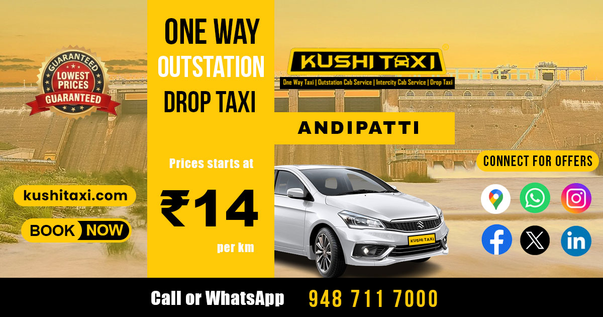 Outstation One way Drop Taxi Service in Andipatti - Kushi Taxi