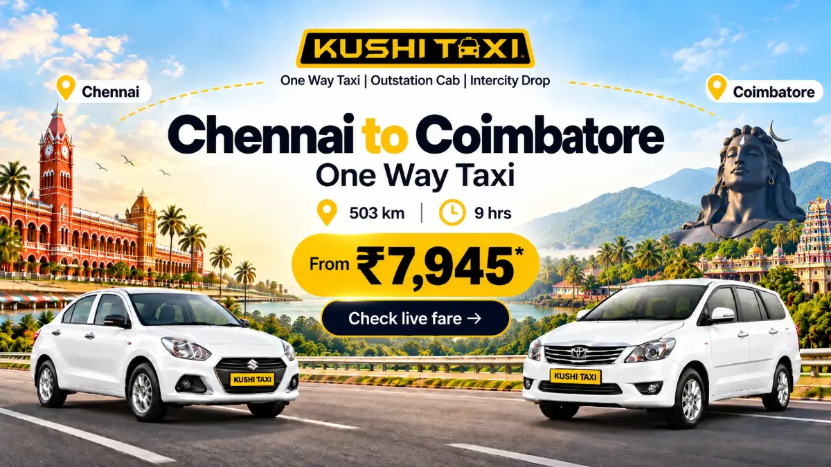 Kushi Taxi Chennai to Coimbatore one-way taxi: a white sedan and SUV on the highway between Chennai Central and Coimbatore, 503 km, from ₹7,945